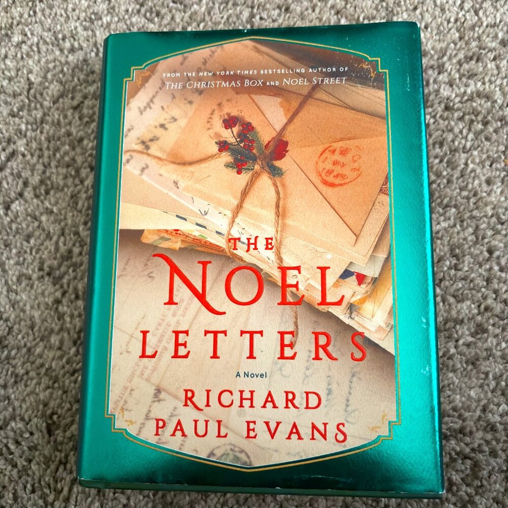 NY Times Best Seller THE NOEL LETTERS A Novel Hardback By Richard Paul Evans